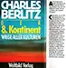Der 8. Kontinent - Berlitz, Charles